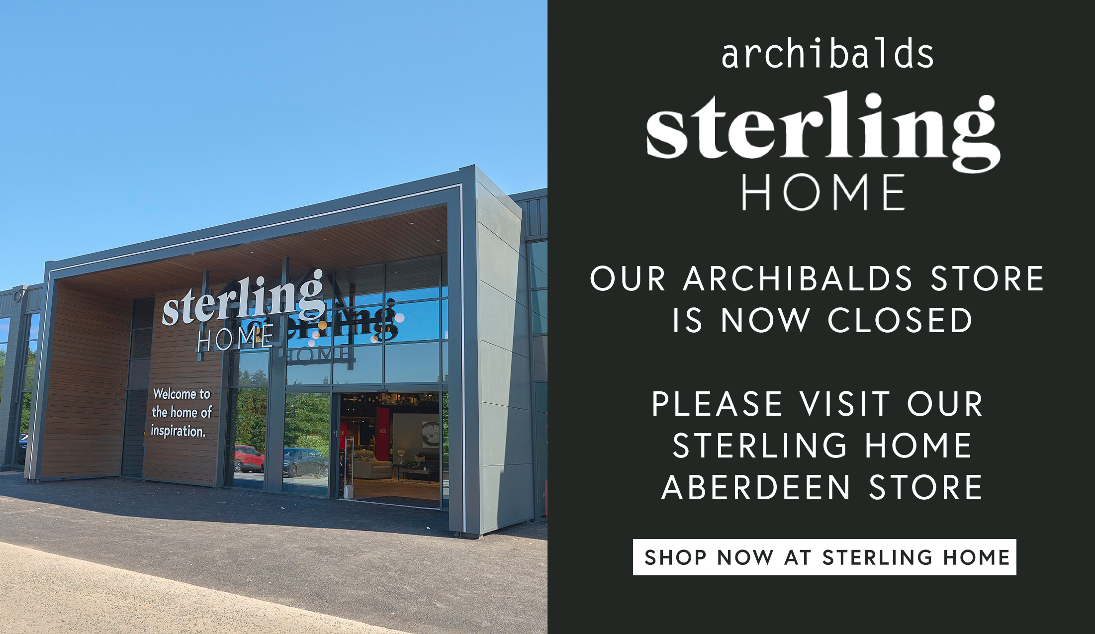 Archibalds is now Sterling Home Aberdeen